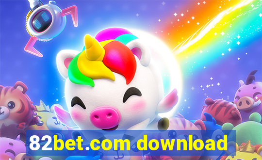 82bet.com download